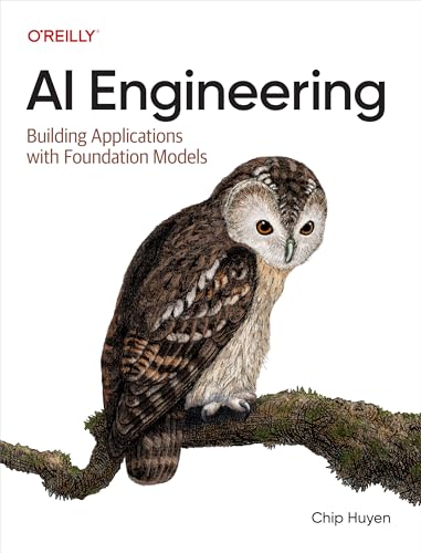 Couverture du livre AI Engineering: Building Applications with Foundation Models de Chip Huyen (O'Reilly, 2025), référence majeure sur la construction d'applications avec foundation models